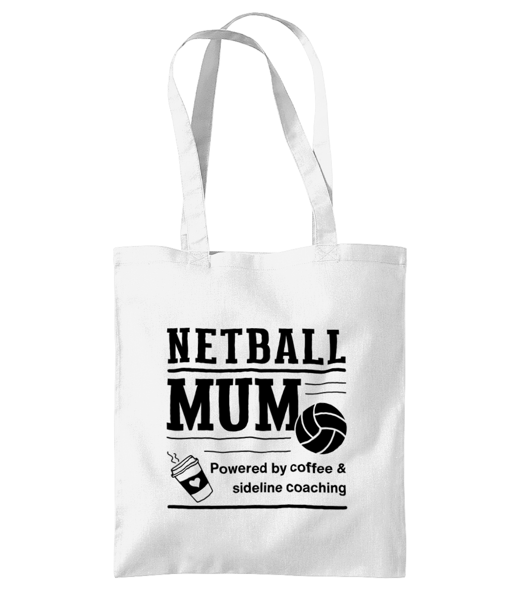Netball Tote Mum Bag Coffee Powered