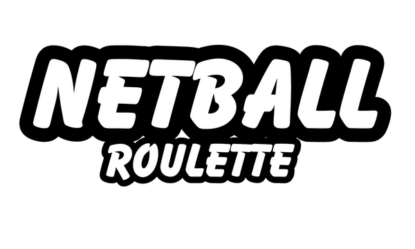 Netball Roulette